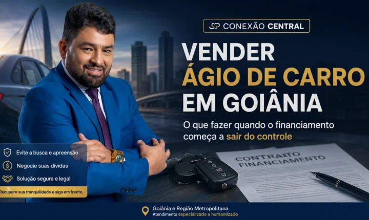 Vender ágio de carro em Goiânia: o que fazer quando o financiamento começa a sair do controle
